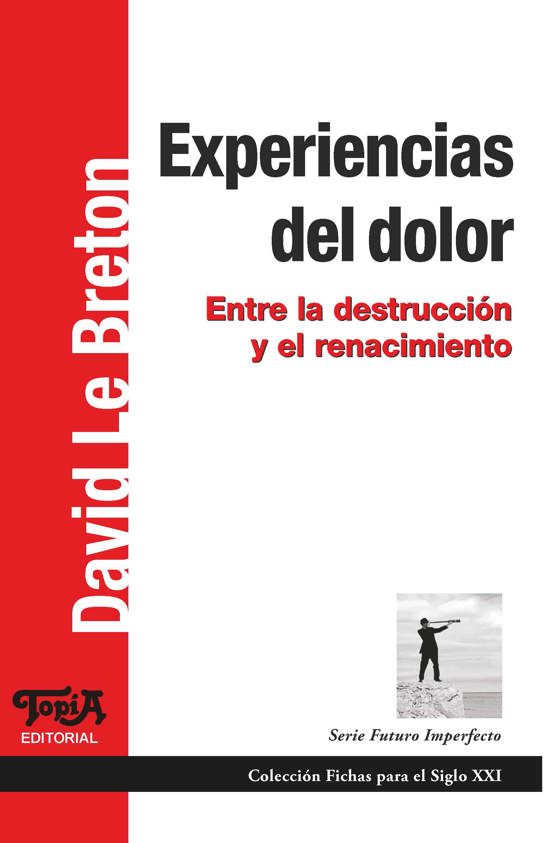 Experiencias del dolor Libro Topía